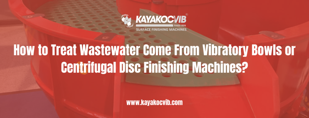 Wastewater treatment from vibratory bowls and centrifugal disc finishing machines